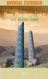 Die Blauen T&uuml;rme