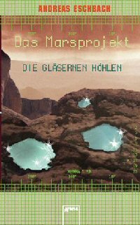 Die Gl&auml;sernen H&ouml;hlen