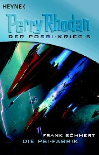 Der Milliardenm&ouml;rder  (Perry Rhodan: Der POSBI-Krieg-Zyklus, Band 3)